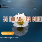 Idioms For Grief