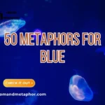 Metaphors For Blue