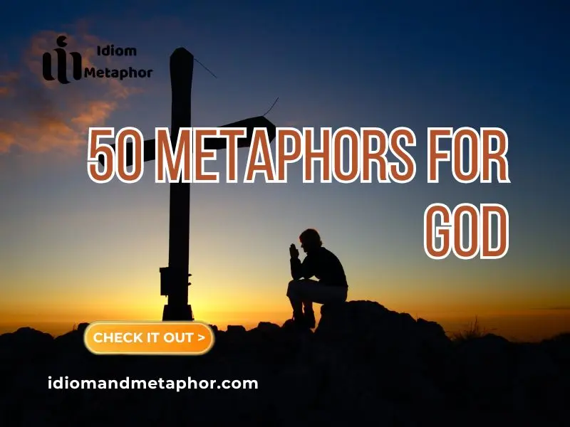Metaphors For God
