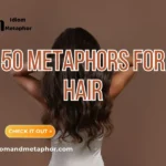 Metaphors For Hair