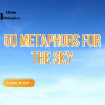 Metaphors For The Sky