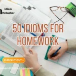 Idioms For Homework