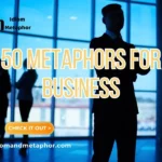 Metaphors For Business