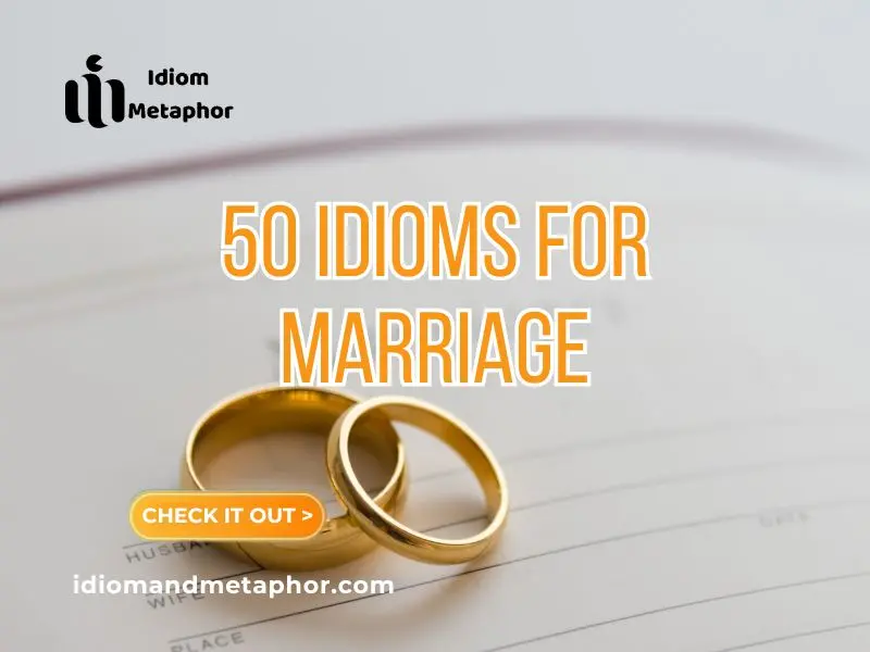 Idioms For Marriage