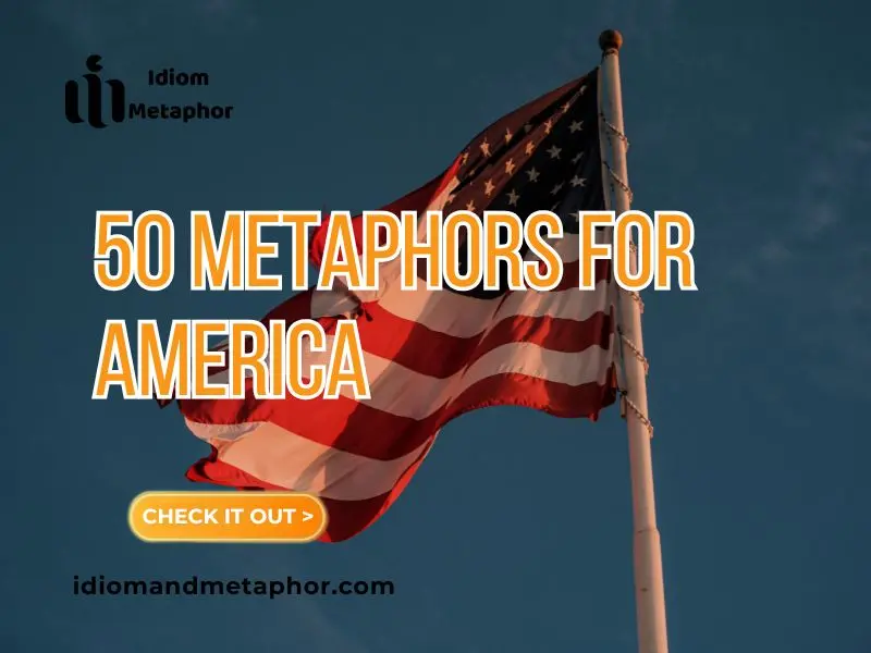 Metaphors For America