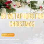Metaphors For Christmas