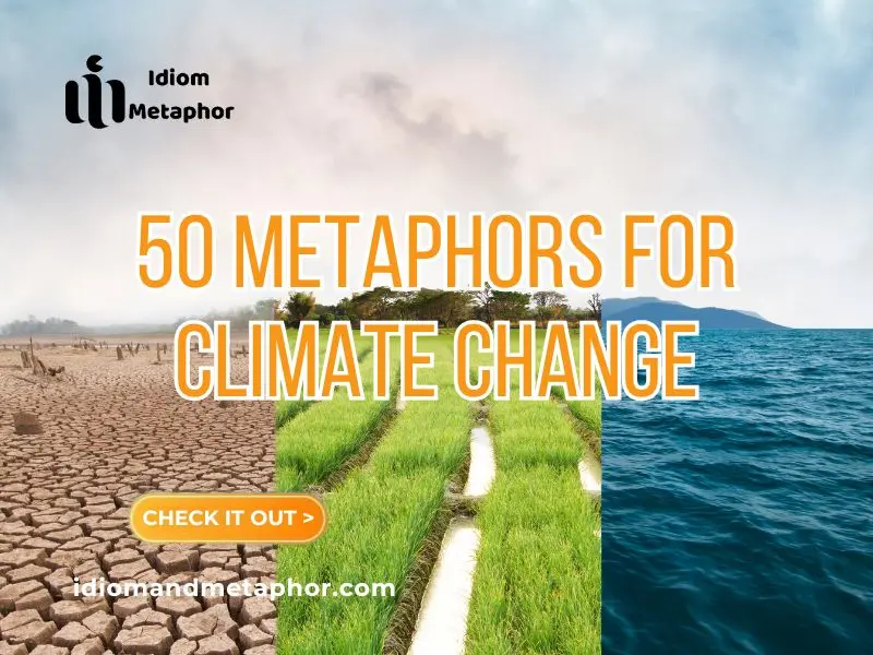Metaphors For Climate Change