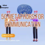 Metaphors For Communication