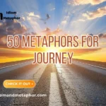 Metaphors For Journey