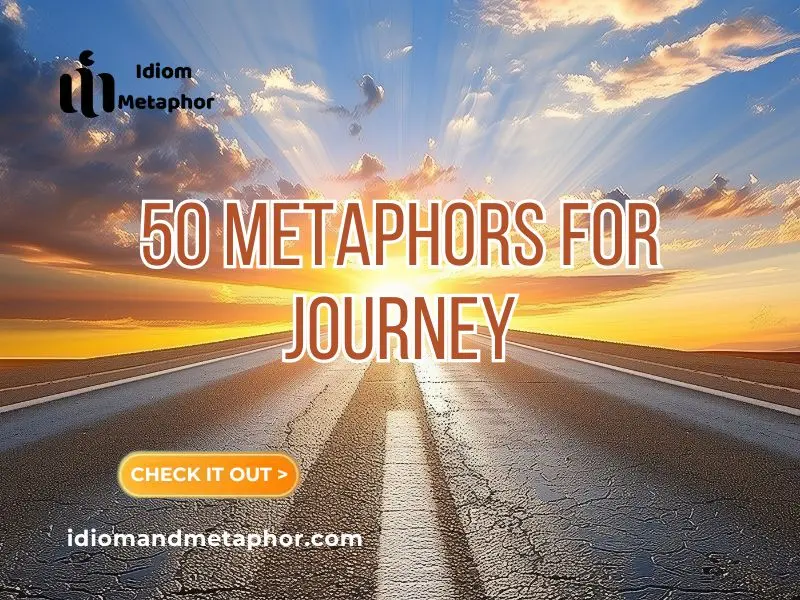 Metaphors For Journey