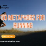 Metaphors For Running