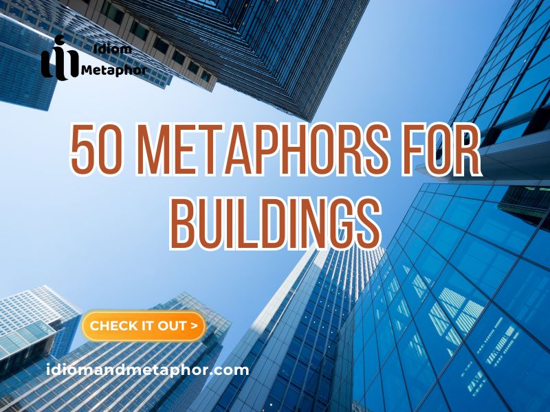 Metaphors For Buildings