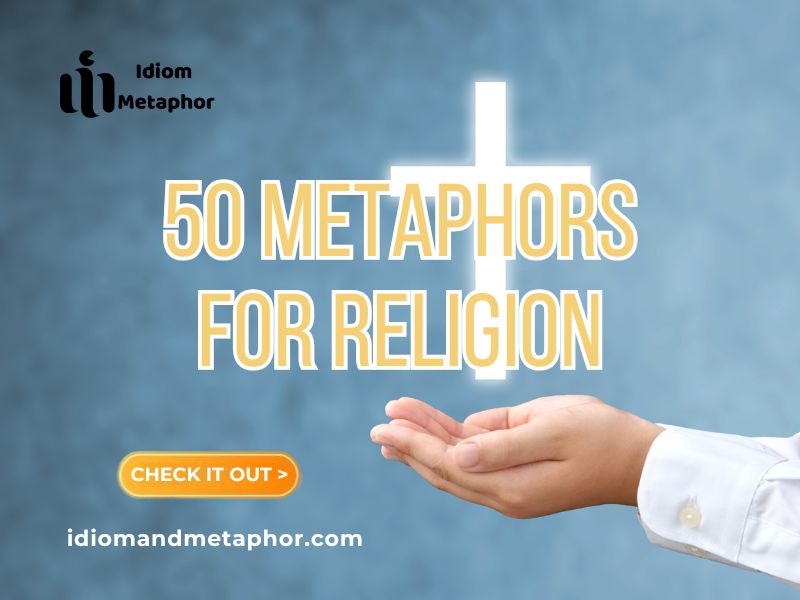 Metaphors For “religion”