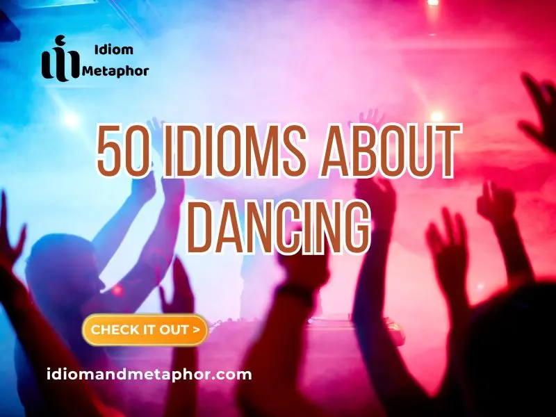 Idioms About Dancing