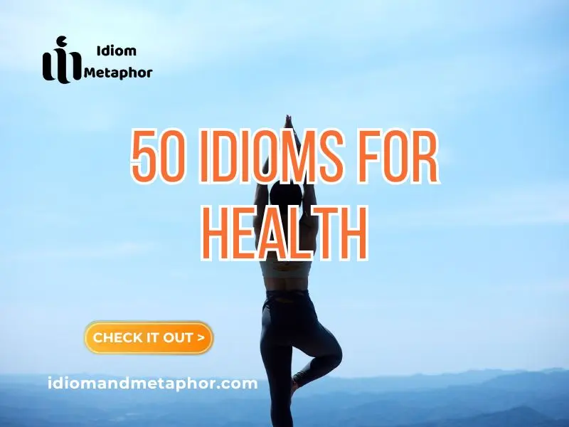 Idioms For Health