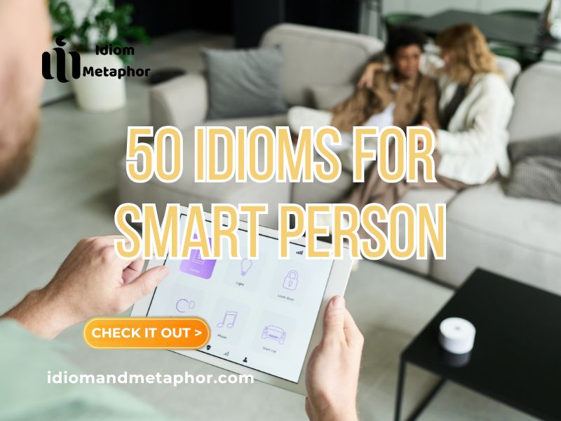 Idioms For Smart Person