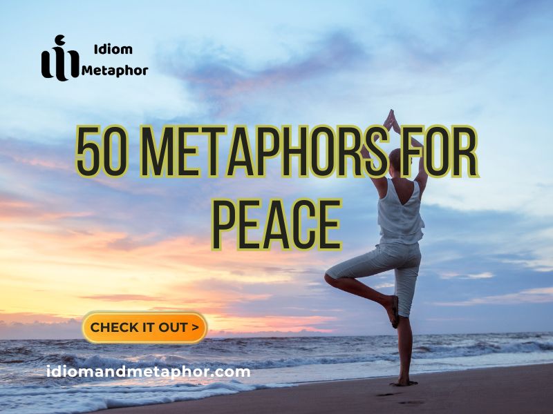 Metaphors For Peace
