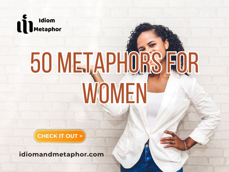 Metaphors For Women