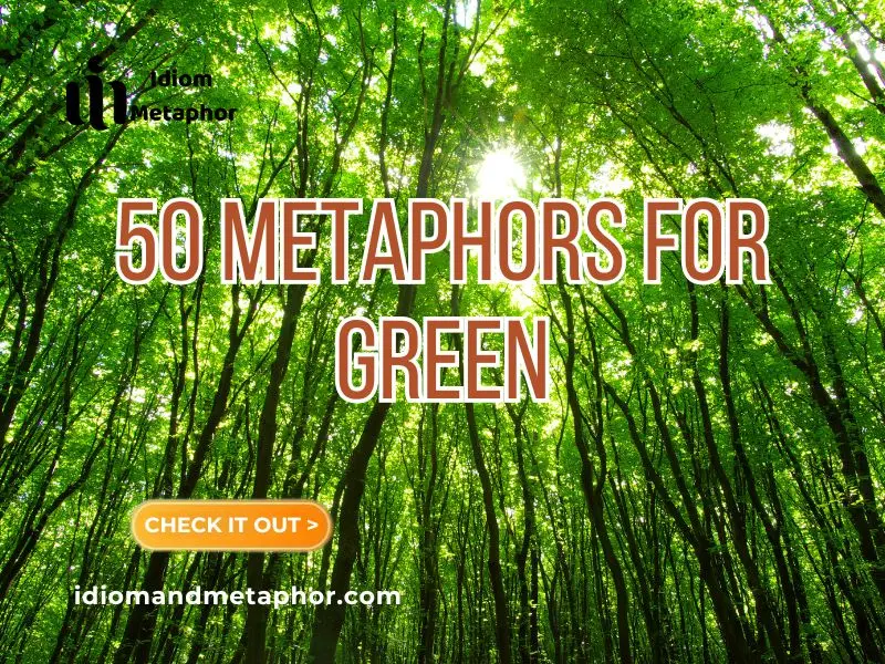 Metaphors For Green