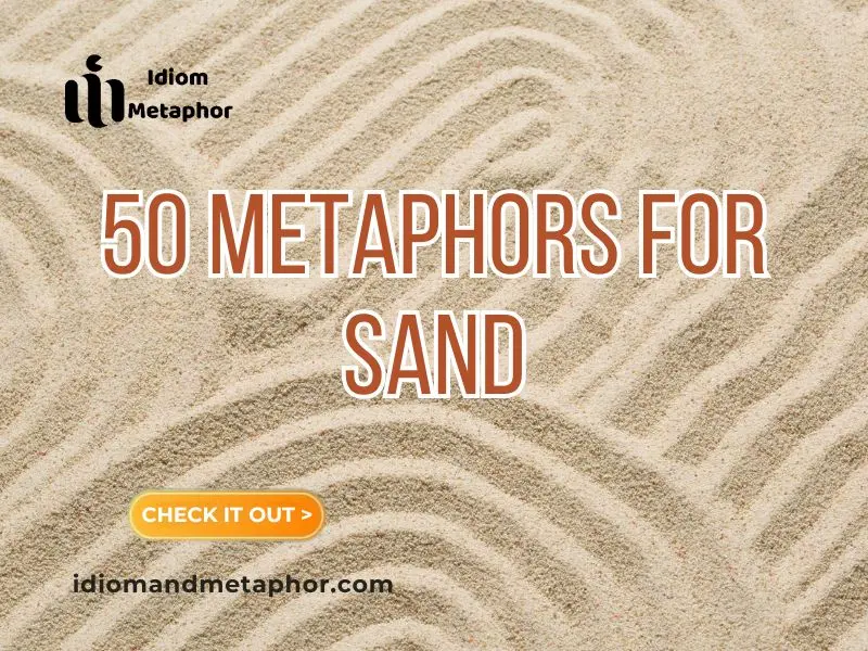 Metaphors For Sand